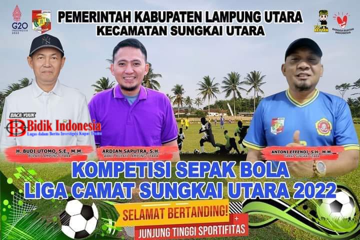 Ayo Ramaikan!, Kompetisi Sepak Bola Liga Camat Sungkai Utara Bakal Dibuka Wakil Bupati Lampura