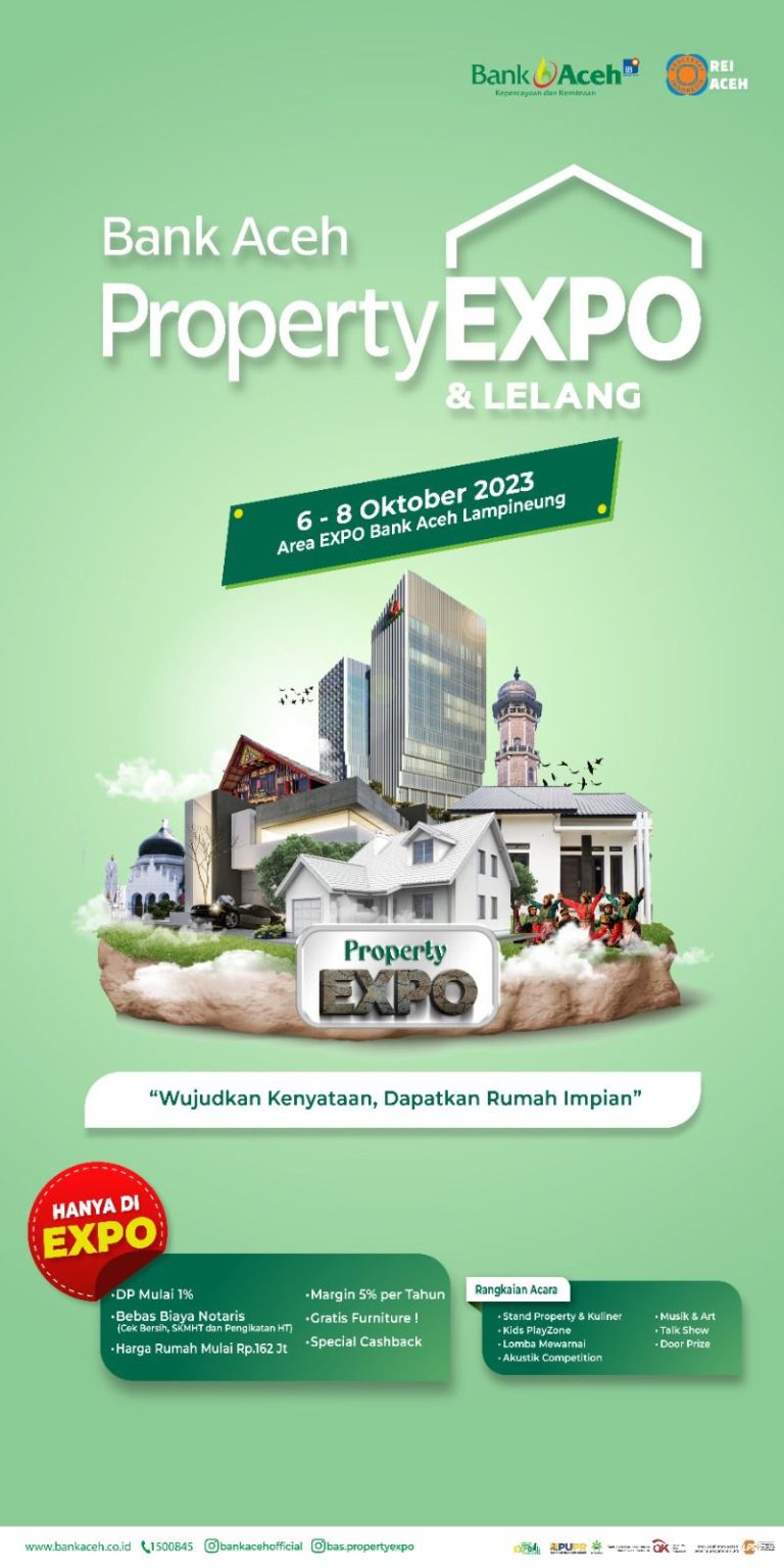 Gelar Property Expo Tahun 2023, Bank Aceh Hadirkan Ragam Promo Khusus dan Acara Menarik