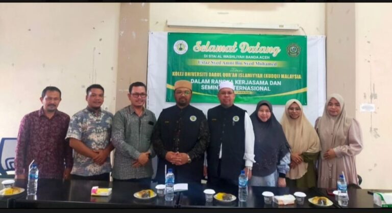 Tiga Sekolah Tinggi Al Washliyah Banda Aceh Jalin Kerjasama dengan Kolej Universiti Darul Qur’an Islamiyyah KUDQI Malaysia