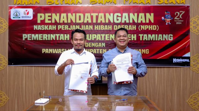 Pemda Aceh Tamiang Hibahkan Ke Panwaslih 6,7 M Untuk Pilkada