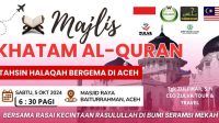 Majlis Khatam Al-Qur’an Malaysia dan ISAD Gelar Giat Cinta Rasul