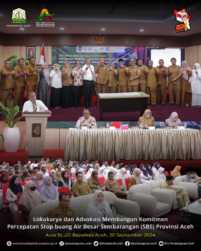 Lokakarya Dan Advokasi Komitmen Percepatan Open Defecation Free (ODF) Menuju Kabupaten Aceh Besar, Pidie, Pidie Jaya, Aceh Jaya Dan Simeulue