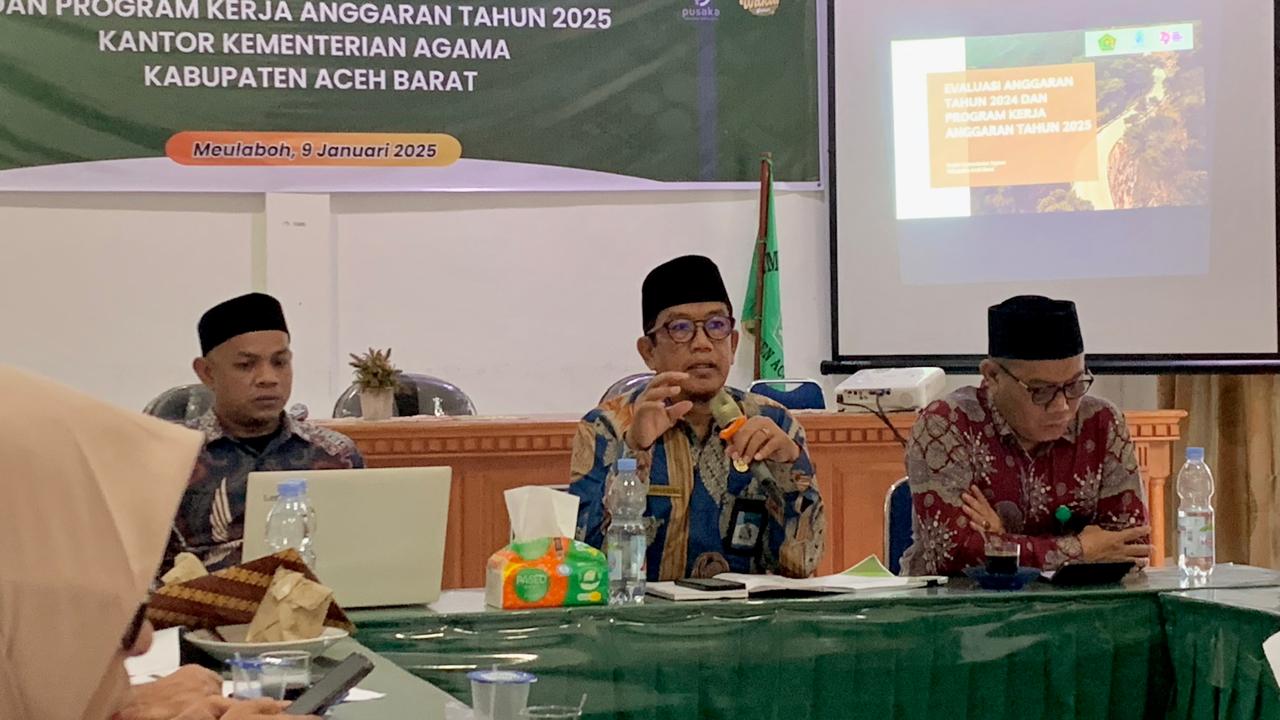 Kemenag Aceh Barat Evaluasi Kerja dan Anggaran