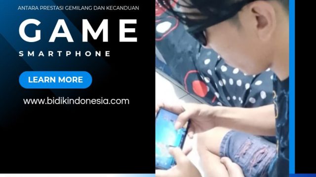 Game Smartphone dan Esports: Antara Pengembangan Potensi dan Risiko Terhadap Kecanduan